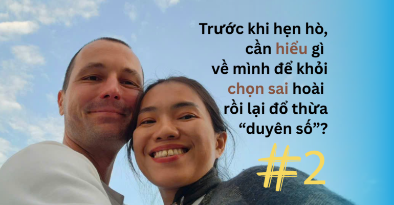 hiểu mình để hẹn hò thành công