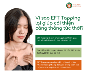Vì sao EFT Tapping lại giúp cải thiện căng thẳng tức thời?